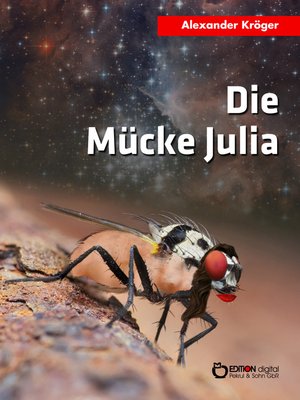 cover image of Die Mücke Julia